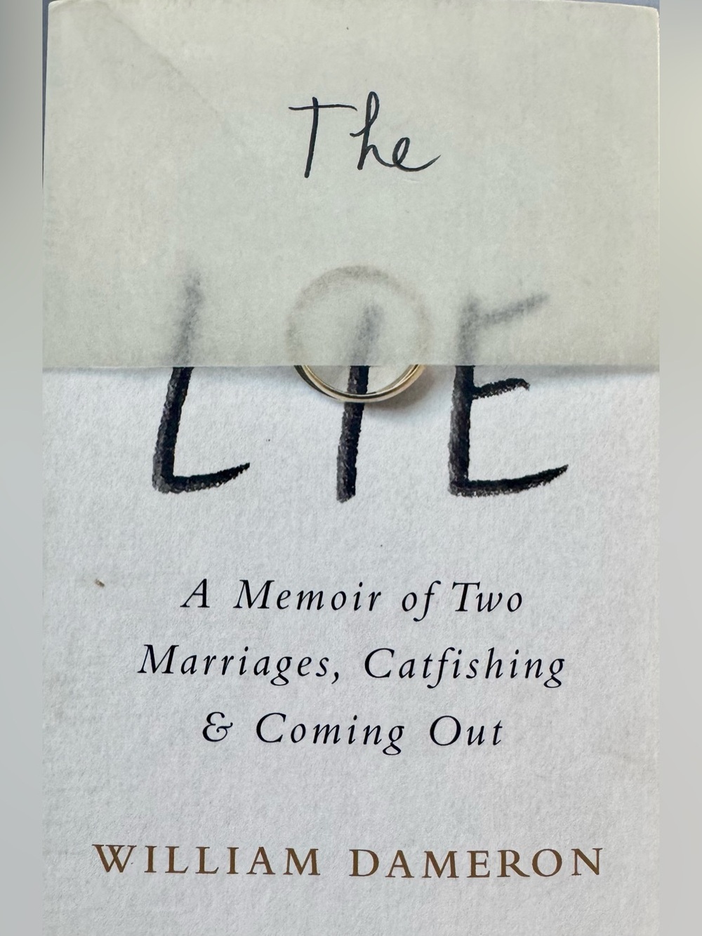 William Dameron’s The Lie
